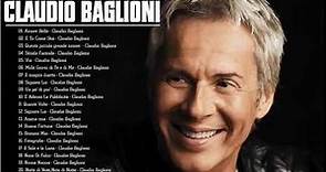 50 migliori canzoni di Claudio Baglioni - il meglio di Claudio Baglioni 2021