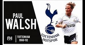 Paul Walsh ● Goals and Skills ● Tottenham
