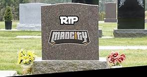 Mad City is OFFICIALLY Dead...