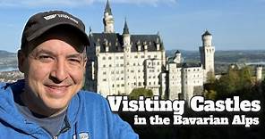 Visiting the Bavarian Alps to see Neuschwanstein and Hohenschwangau Castles