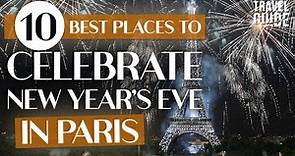 New Year’s Eve in Paris, France in 2023! Arc de Triomphe and more...