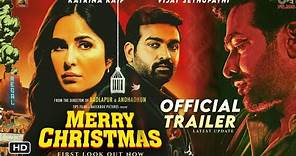 MERRY CHRISTMAS (2023) Official trailer : First look update | Katrina Kaif | Vijay Sethupathi