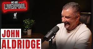 “The Kop Didn’t Want Me To Go” | John Aldridge On His Life At Anfield | We Are Liverpool Podcast