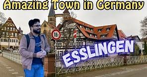 Esslingen: A visit to Beautiful and Amazing Town in Germany | Explore Germany