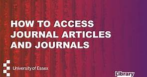 How to Access Journals and Journal Articles