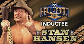 Stan Hansen joins the WWE Hall of Fame Class of 2016