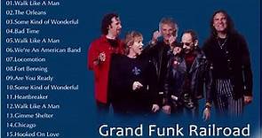 Grand Funk Railroad Greatest Hits Full Album 2021 - Best Song Of Grand Funk Railroad