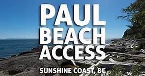 Paul Beach Access at 4119 Browning Road near Sechelt, BC