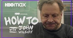 How to with John Wilson | Temporada 3 | Tráiler oficial | HBO Max