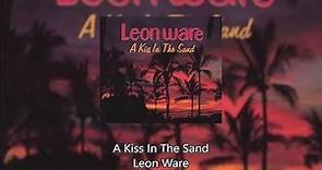 A Kiss In The Sand - Leon Ware