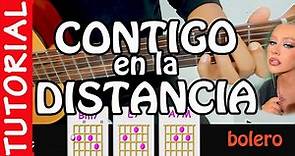 CONTIGO EN LA DISTANCIA - GUITARRA tutorial - como tocar acordes