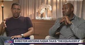 Director Antoine Fuqua talks about The Equalizer 3