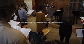 Chorprofil an der Hochschule für Musik und Theater München