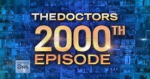 The Doctors Celebrate 2,000 Episodes!