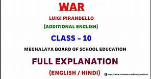 War || Luigi Pirandello || Full Explanation || Summary || Class-10 || Additional English || MBOSE