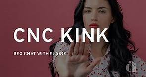 What is the CNC Kink? Sexologist Explains All