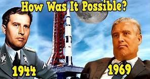 The Incredible Life of Wernher von Braun | From the Rockets of the Third Reich to the Moon