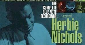 Herbie Nichols - The Complete Blue Note Recordings