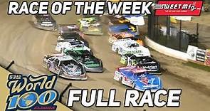 Full Race | 2023 World 100 at Eldora Speedway | Sweet Mfg Race Of The Week