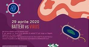 Virus vs Batteri | Scienza Contagiosa | Bioscienza Responsabile