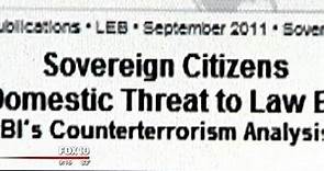 Sovereign citizens: FBI calls them domestic terrorists
