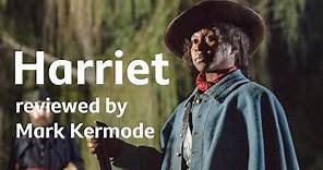 Harriet reviewed by Mark Kermode