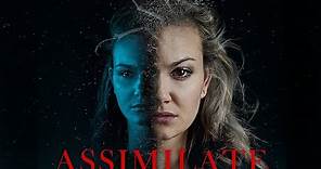 Assimilate (1080p) FULL MOVIE - Horror, Sci-Fi, Thriller