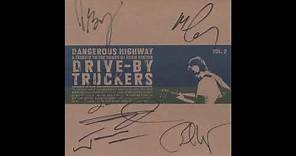Drive-By Truckers – Dangerous Highway - A Tribute To The Songs Of Eddie Hinton Vol. 2 (7")