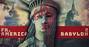 From America 2 Babylon: Making The Mark (Full Documentary) | SFP