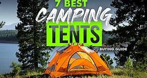 BEST CAMPING TENTS: 7 Camping Tents (2023 Buying Guide)