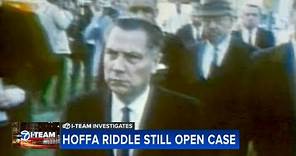 48 years later, Jimmy Hoffa's disappearance remains a riddle