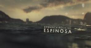 Romance Policial Espinosa Episódio 01 - Um Assassino Entre Nós