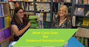 Meet Carol Gary-The Balanced Homeschooler