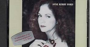 Anne Kerry Ford - In The Nest Of The Moon