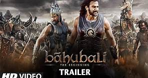 Baahubali - The Beginning Trailer | Prabhas,Rana Daggubati,Anushka Shetty,Tamannaah|Bahubali Trailer