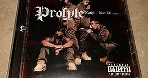 Profyle - Nothin' But Drama