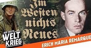 Der Autor von Im Westen Nichts Neues - Wer war Erich Maria Remarque? - Porträt