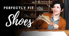 How to Fit Shoes For Every Type of Foot - From Wide Feet to Flat Feet | By a *Real* Shoemaker