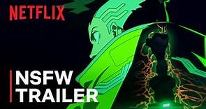 Cyberpunk: Edgerunners | Official NSFW Trailer | Netflix