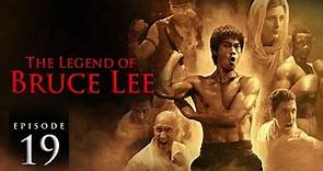 The Legend of Bruce Lee - S1 E19 - Full Martial Arts TV Show