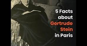 5 Facts about Gertrude Stein in Paris