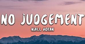 Niall Horan - No Judgement (Lyrics)