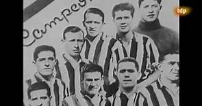 Historia del Athletic de Bilbao (TVE)