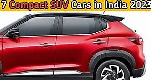 Top 7 Best Compact SUV In India 2023