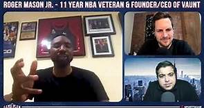 Roger Mason Jr — NBA Veteran–Turned–Entrepreneur's Content Empowers Athletes Content On & Off Court