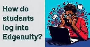 How do students log into Edgenuity?