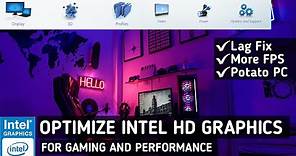 Intel HD Graphics Best Setting For Low End PC | Optimize Intel HD For Gaming