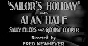 Sailor's Holiday (1929) ALAN HALE, SR.