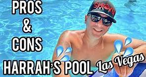 Pro's & Con's 🏊🏽 Harrah's Las Vegas Pool