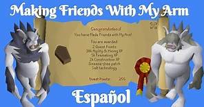 [OSRS] Making Friends With My Arm Quest (Español)